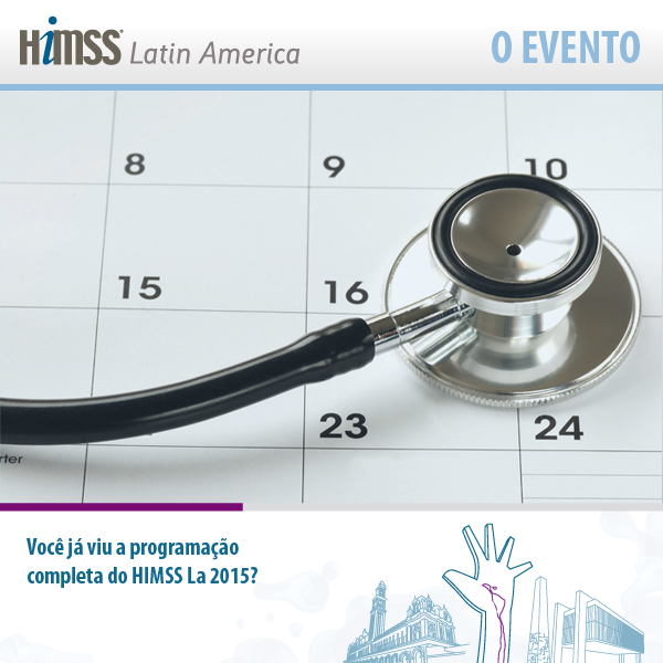 HiMSSLA's tweet photo. Confira a programação completa do HIMSS LA 2015, com todos os horários e palestrantes: https://t.co/9vgbnpCSwH https://t.co/ZJT2fuN88Q