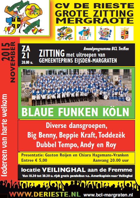 Zitting Mergraote van <a href="/CVdeRieste/">CV de Rieste</a> op zaterdagavond 21 november a.s.,proclamatie prinsenpaar 2016 en gemeenteprins.