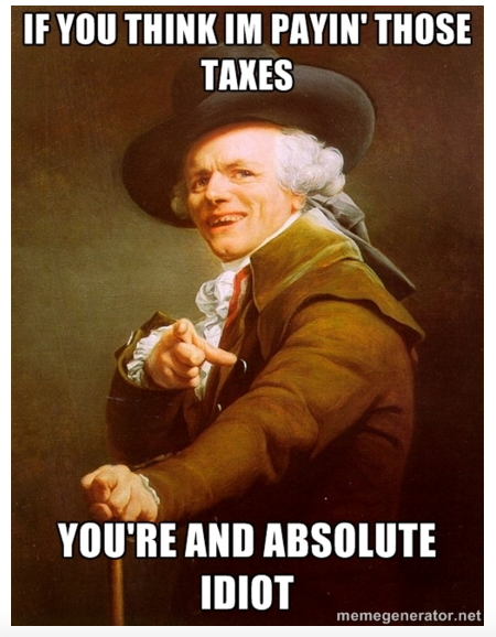LadyGofV's tweet photo. How are we supposed to pay so many taxes??? #gates4 #gatesperiod4 https://t.co/Q11SgOgvt4