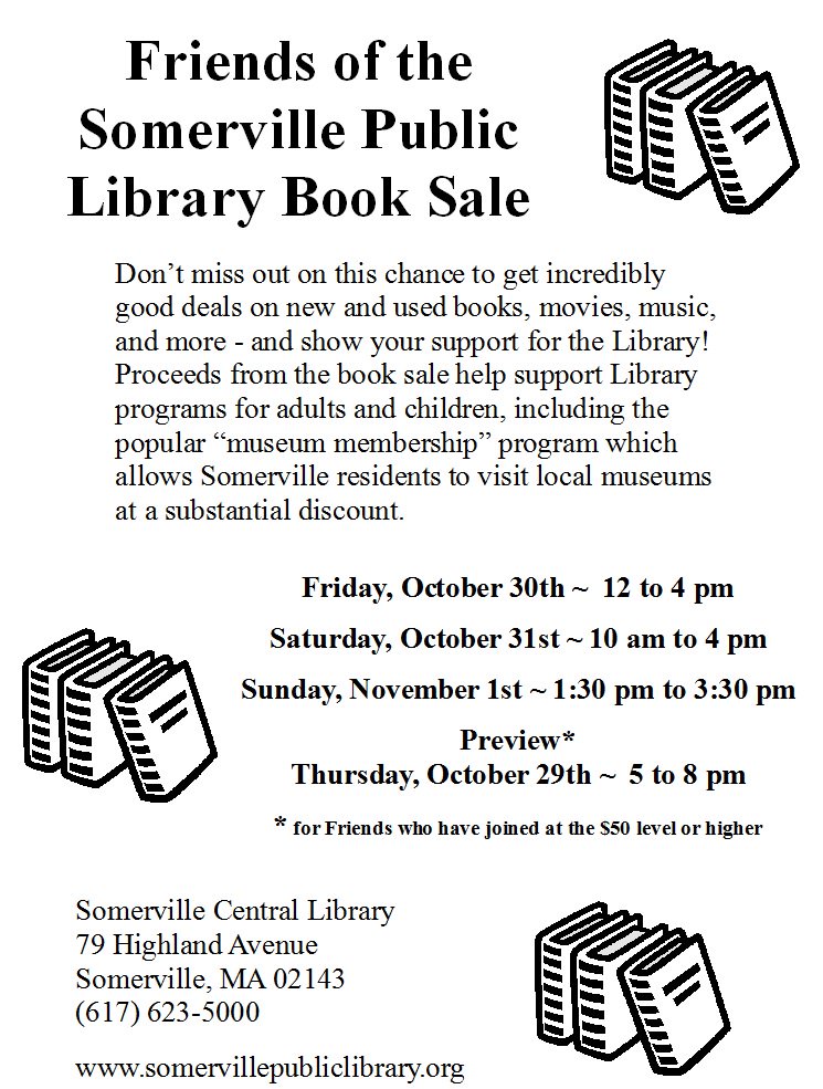 Starts tomorrow at noon. Book sale. “@SomervilleLib: It's <a href="/Friends_SPL/">Friends of the SPL</a> Fall Book Sale weekend! ”