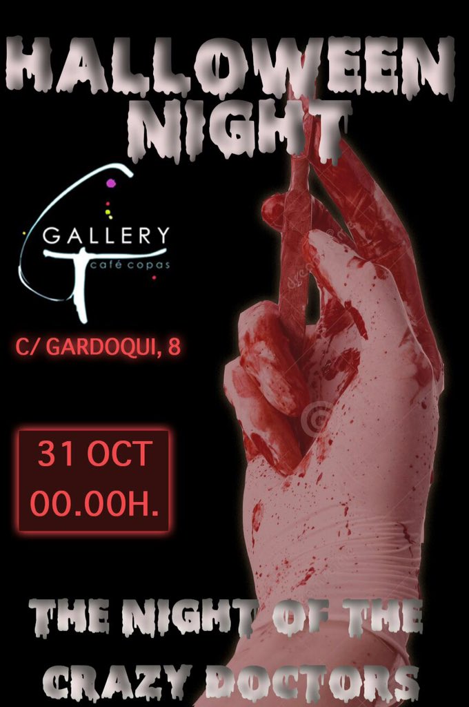 Galleryofficial's tweet photo. Preparado para una noche de terror? Te esperamos... #crazydoctors #Gallerween https://t.co/XFkAzQzZU8