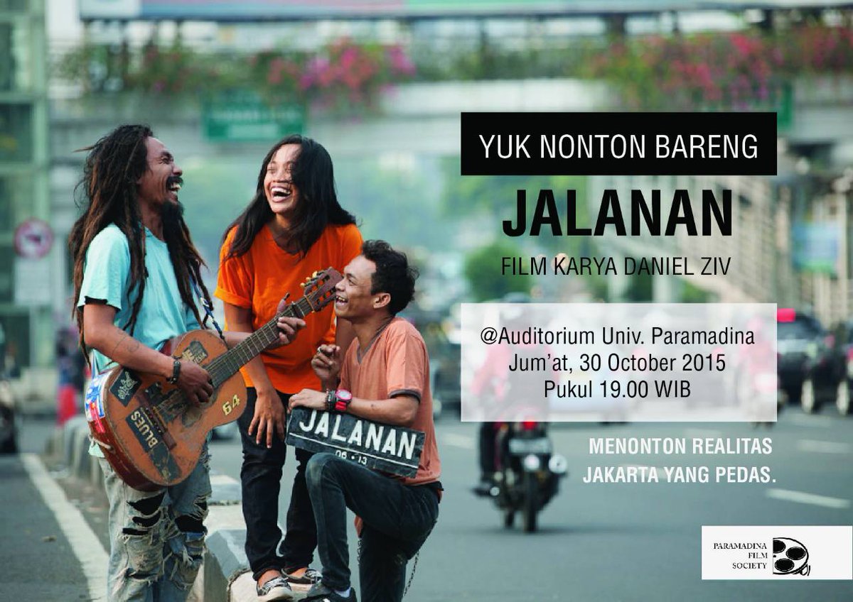 parfisociety's tweet photo. Nobar Film Jalanan! Jumat, 30 Okt 2015 di Auditorium Univ.Paramadina!! DATENG YA!! maaf kalo mimin telat info #Nobar https://t.co/CfAEk5l7IW