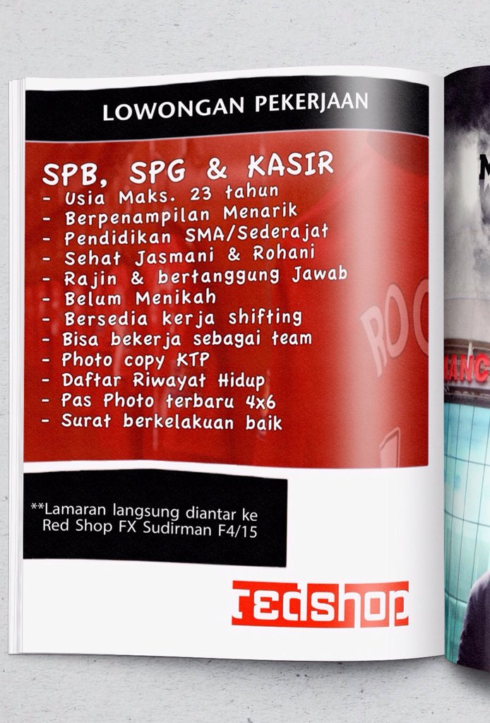 Lowongan Pekerjaan :
Membutuhkan segera SPB, SPG &amp; KASIR

**Lamaran langsung diantar ke
Red Shop FX Sudirman F4/15