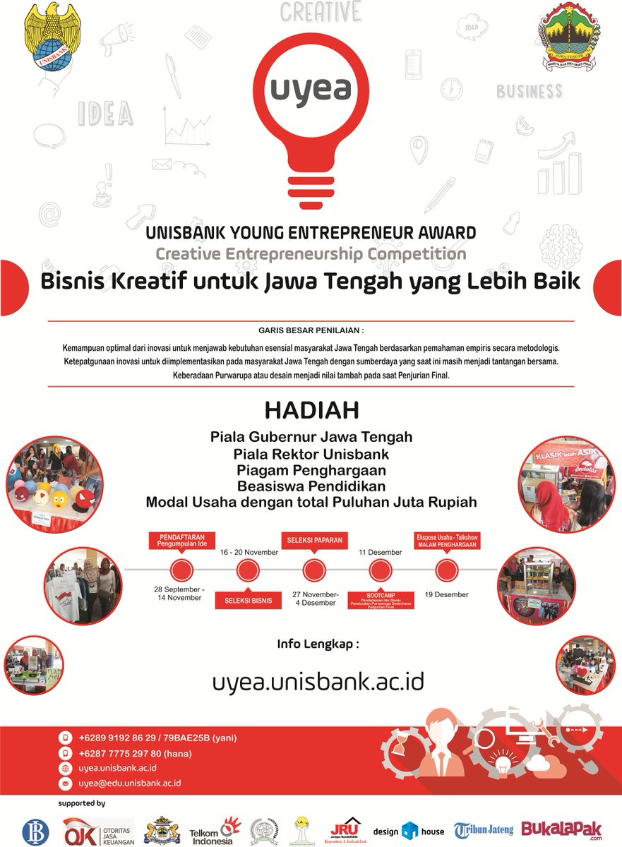 Unisbank Young Entrepreneurship Award (UYEA) 
Daftarkan ide bisnis kreatifmu. Jadilah Wirausahawan Muda Luar Biasa!