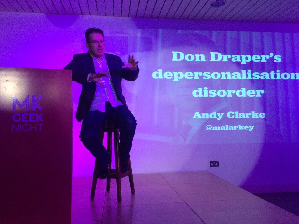 markwilsonit's tweet image. #GeekMentalHelp @Malarkey speaking of Don Draper&apos;s depersonalisation disorder at #MKGN (see theguardian.com/society/2015/s…)