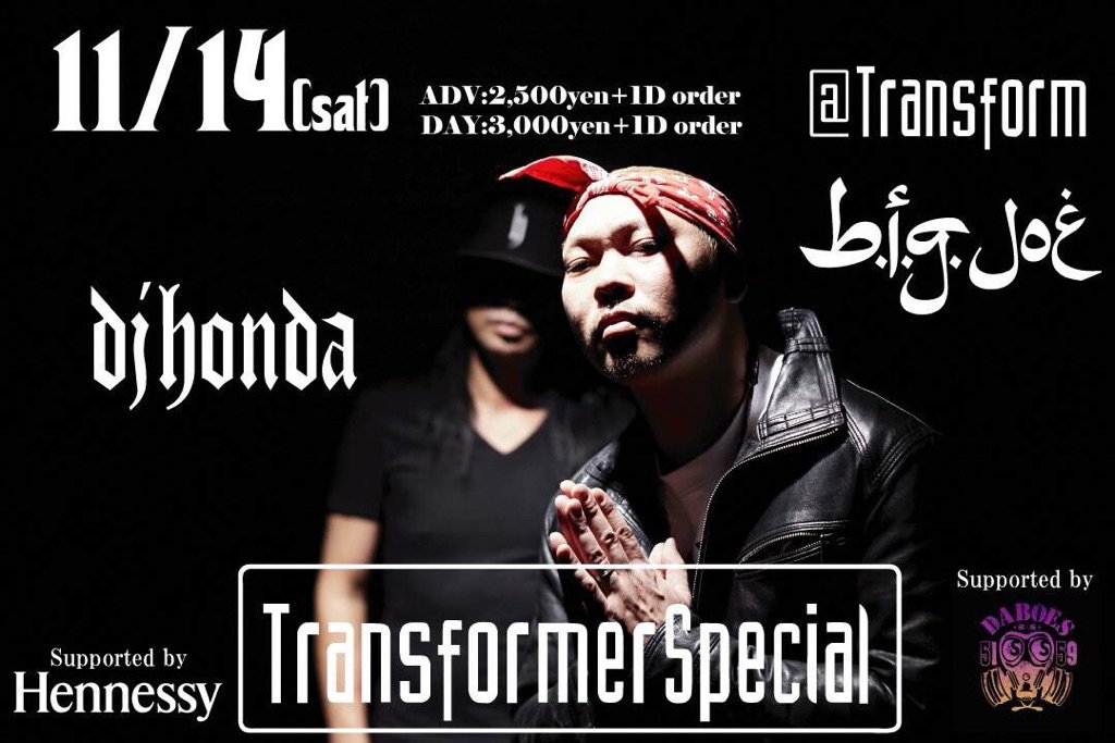 lostdope's tweet photo. 《dj honda x b.i.g.joe LIVE情報》
11月14日の土曜日
福岡天神 at Transformer
#UNFINISHED_CONNECTION https://t.co/8Rj4TffYlf