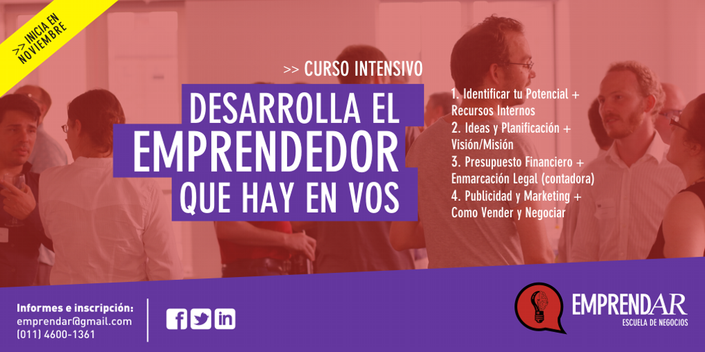 emprendar's tweet photo. ¡Cada vez falta menos! en Noviembre inicia el curso intensivo | Informes: (011) 4600-1361 - emprendar@gmail.com https://t.co/dMCNTAdP7f