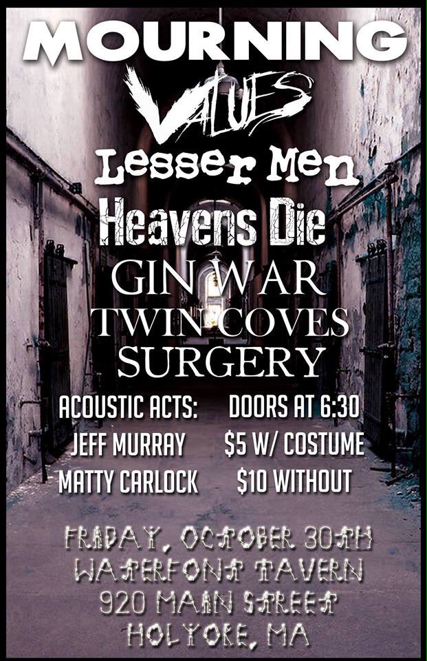Halloween Party at the Waterfront w/ <a href="/valuesband/">Values</a> <a href="/lessermen/">Lesser Men</a> @HeavensDieVA <a href="/GIN_WAR/">GIN WAR</a> @TwinCovesNJ + more! 6:30pm sharp