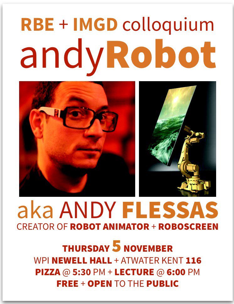 AndyRobot's tweet image. @WPI see you all on the 5th!  #robots #robotanimator #robotics