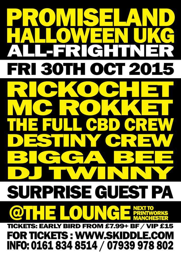 BabyGirlRayRay's tweet photo. Tixs4 @PromiselandUKG #Halloween @loungemcr @skiddle https://t.co/m0VcJazC5F @DeejayRickochet @djeddiedown <3 https://t.co/aQnGzMAPJ0