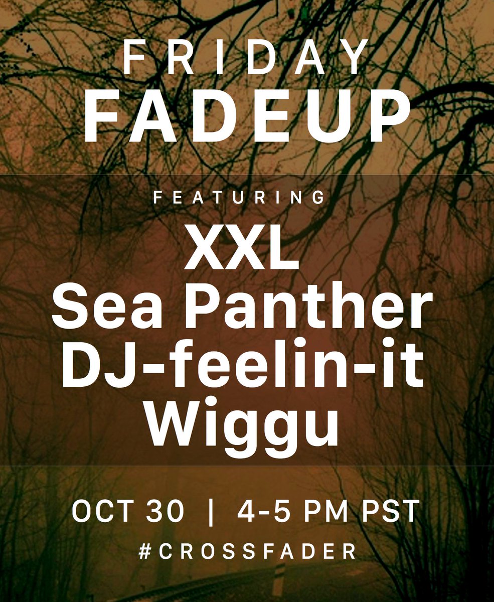 CrossfaderApp's tweet photo. It's a Spooky Halloween Friday Fadeup tomorrow!
🎃👻👻🎃 4-5PM PST tune in on the #crossfaderapp https://t.co/Ay18p8ncD8
