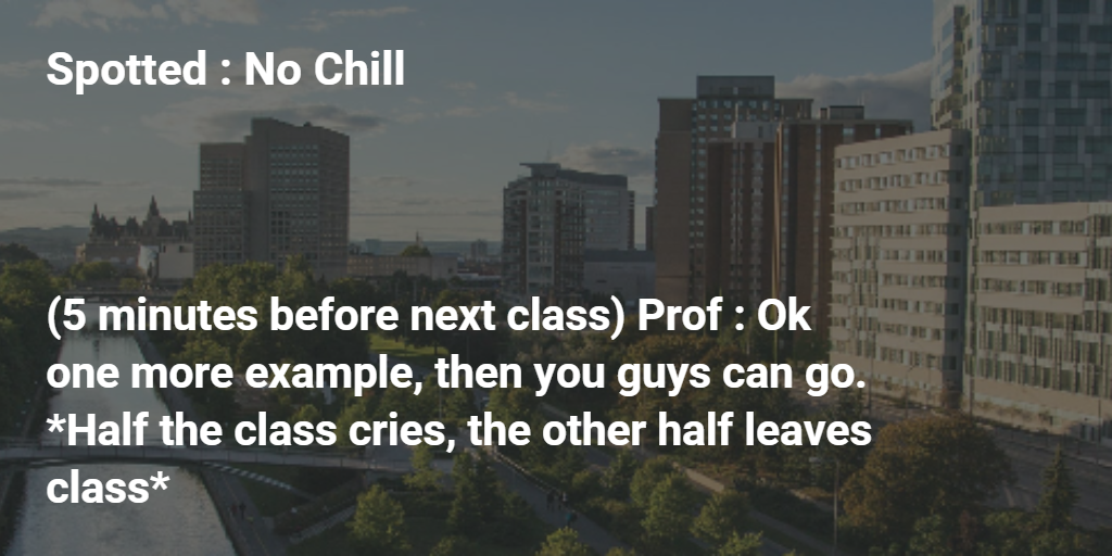 GetSpottedU's tweet photo. This is why some profs have horrible ratings on RateMyProf! https://t.co/KraYY6YZUl