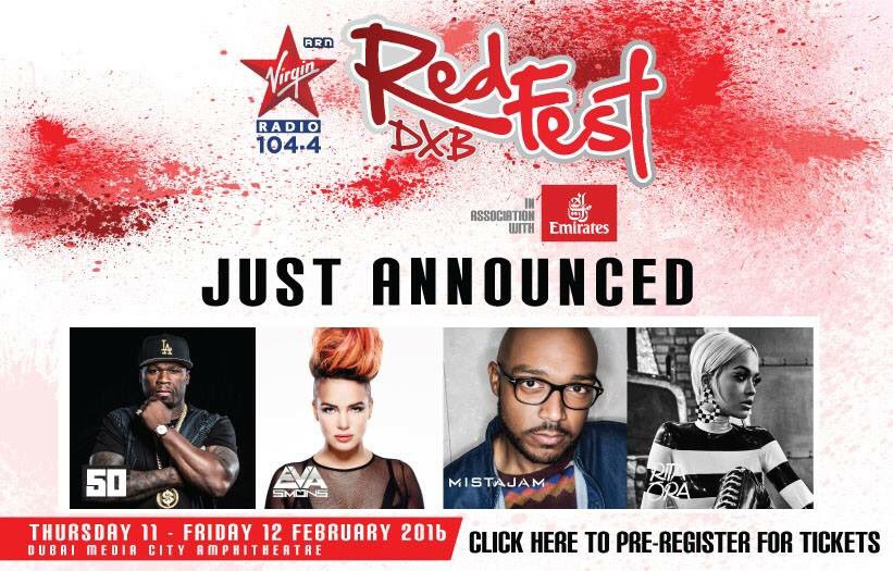 EventUAE's tweet photo. An exciting @RedFestDXB line up. FEB- 11 &amp; 12,2016. Can't wait to C @50cent @RitaOra @evasimons @mistajam #uaeevents https://t.co/giZU21ZJvl