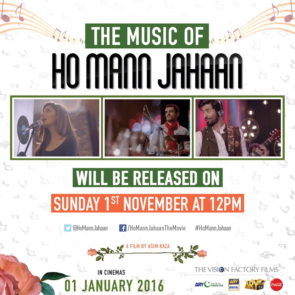 HoMannJahaan's tweet photo. The music of @HoMannJahaan will be released on Sunday 1st Nov at 12 pm by @aryfilmsary 
@TheMahiraKhan @samramuslim https://t.co/1ly8VgjuK8