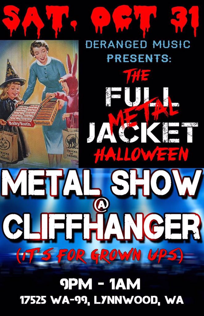MarcMontagnino's tweet image. Full Metal Jacket at Cliffhanger in Lynnwood, Saturday-9pm-1am!  In costume or not, just come prepared to ROCK!
