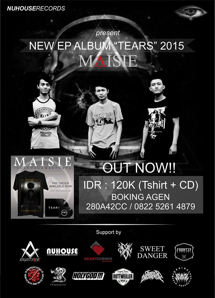 Maisie_Id's tweet photo. OUT NOW!!
:: NEW EP ALBUM ::
MAISIE "TEARS" 2015
IDR : 120K (Tshirt+CD) https://t.co/wG8YZYYaUG