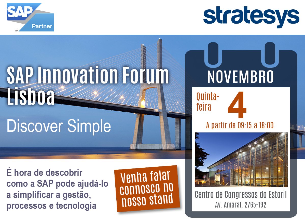 stratesys's tweet photo. #SAPInnovationForum2015 #Lisboa - Venha falar connosco no nosso stand! - #DiscoverSimple https://t.co/frzIkIieso https://t.co/0J2qQqBDxZ