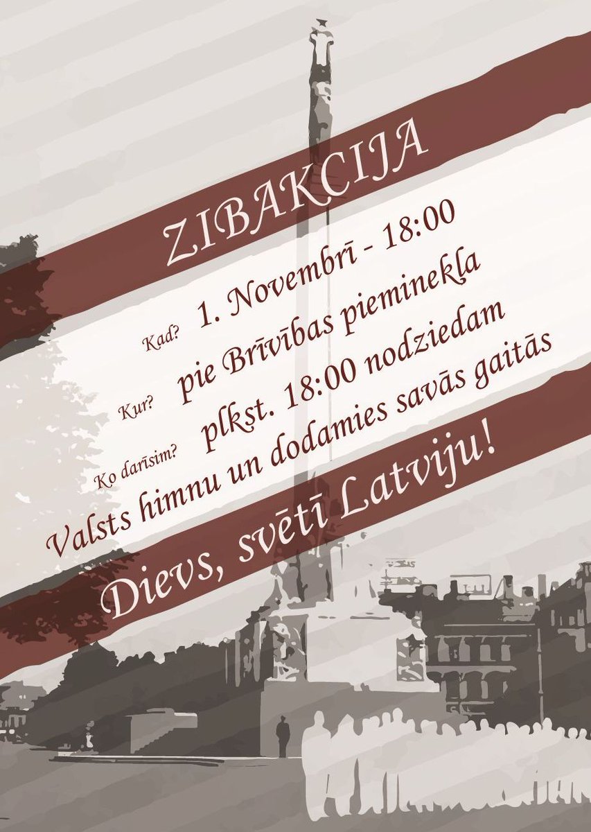 ZIBAKCIJA's tweet photo. ZIBAKCIJA! Svētdien,1.11.,pl. 18:00 par godu mūsu valsts svētku mēnesim! Pulcējamies-nodziedam-izklīstam! 18:00 RT! https://t.co/YckzNXgQN2