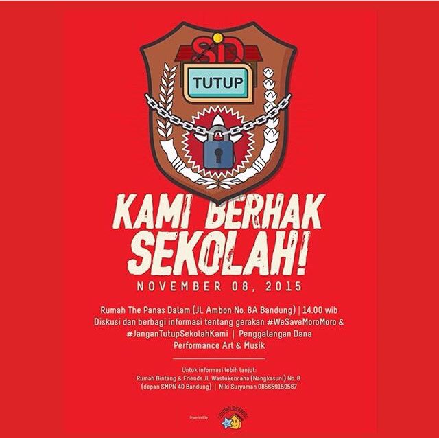 Kami Berhak Sekolah! 8 Nov 2015 at Rumah The Panas Dalam, Jl Ambon 8A Bandung. #SaveMoroMoro