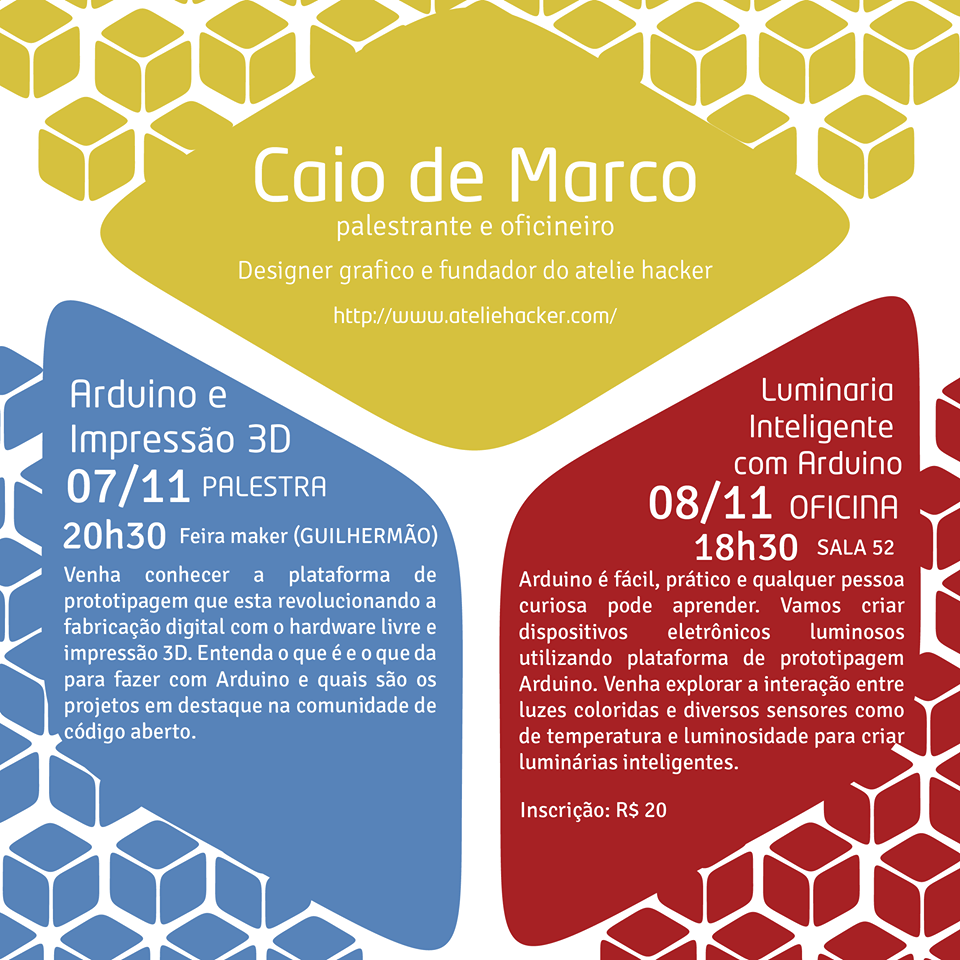 Feira Maker Bauru 2014 ateliehacker.com/?p=549