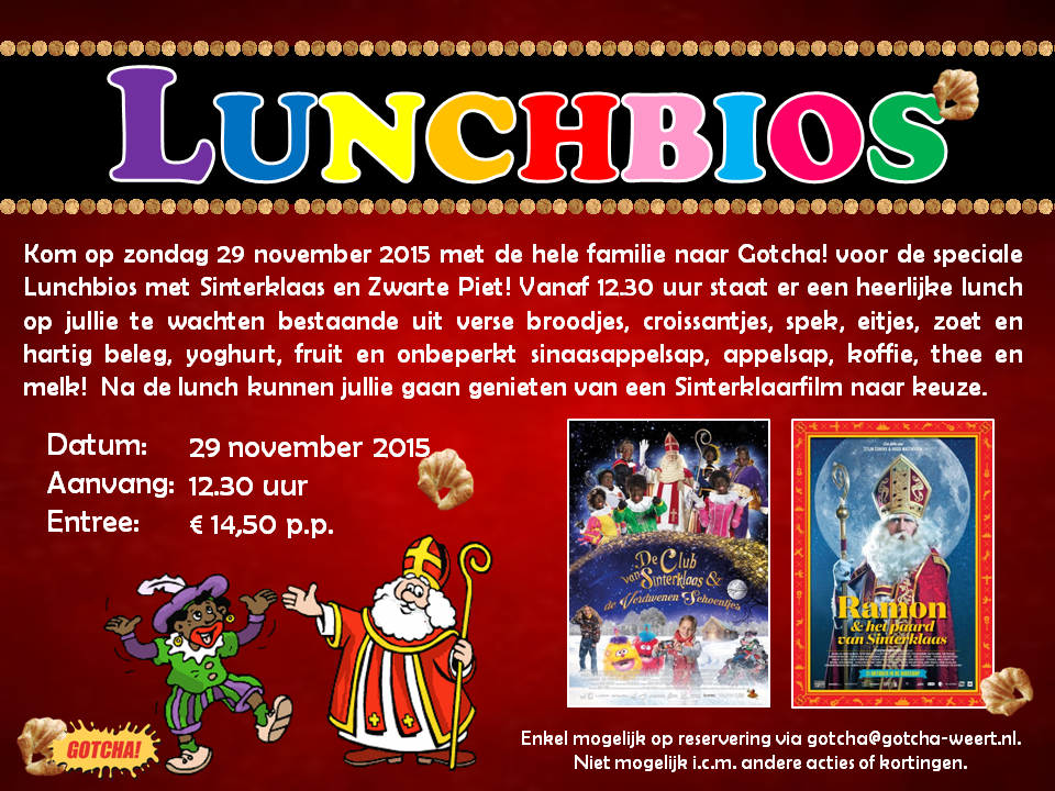 Op 29 november 2015 organiseert <a href="/GotchaWeert/">Gotcha! Weert</a> een speciale #Lunchbios met Sinterklaas! gotcha-cinema.nl/Page/737158_lu…