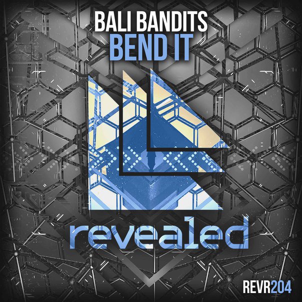 DutchHousMafia's tweet photo. OUT NOW! #BendIt @BaliBandits #REVR204 https://t.co/bJGPjrKmIy