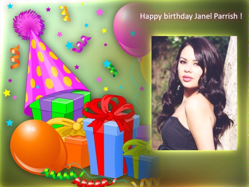  happy birthday Janel Parrish !! Enjoy your day !!        