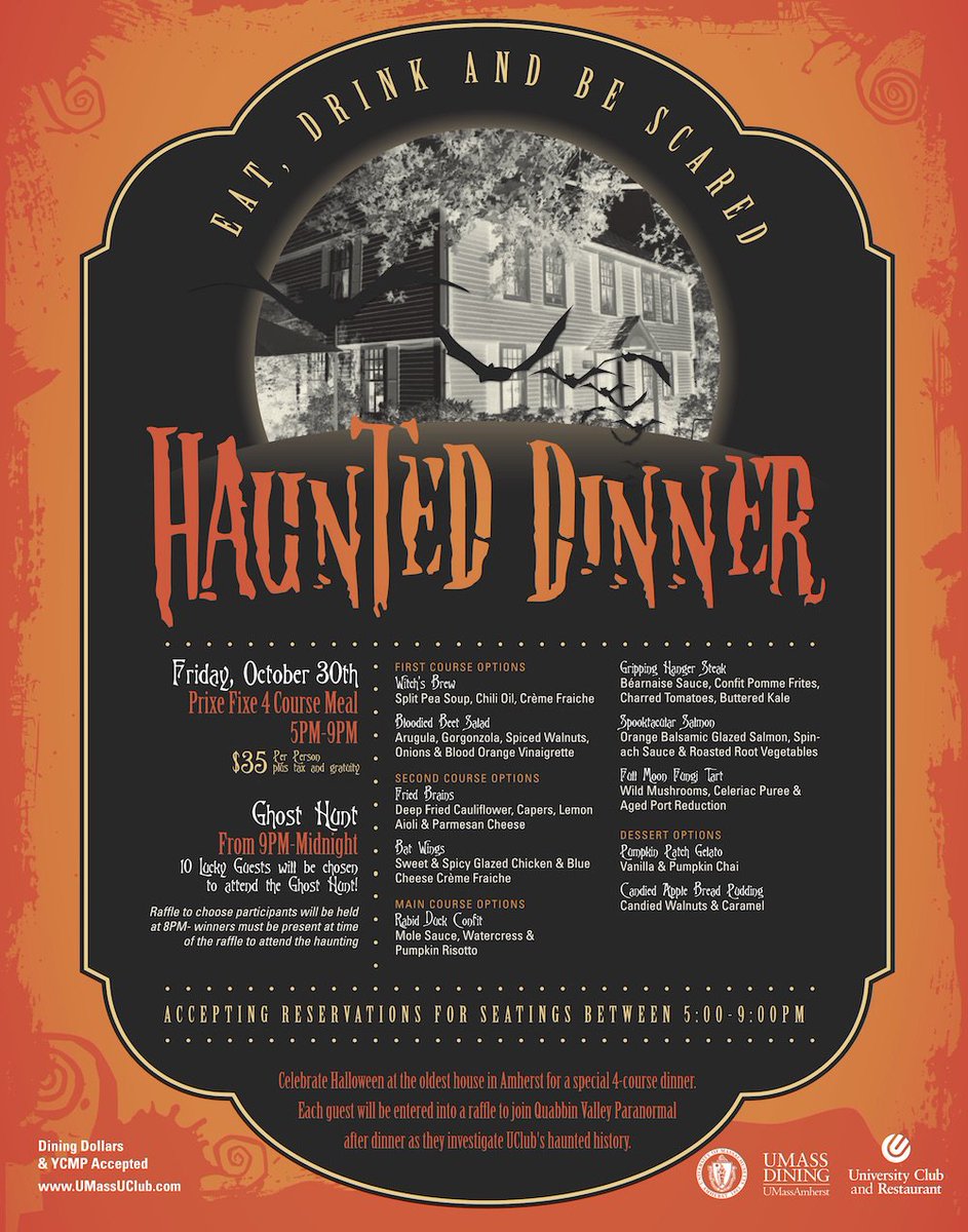 There's still time to make your reservation for tonight's Haunted Dinner! Call (413) 545-2551 for information.