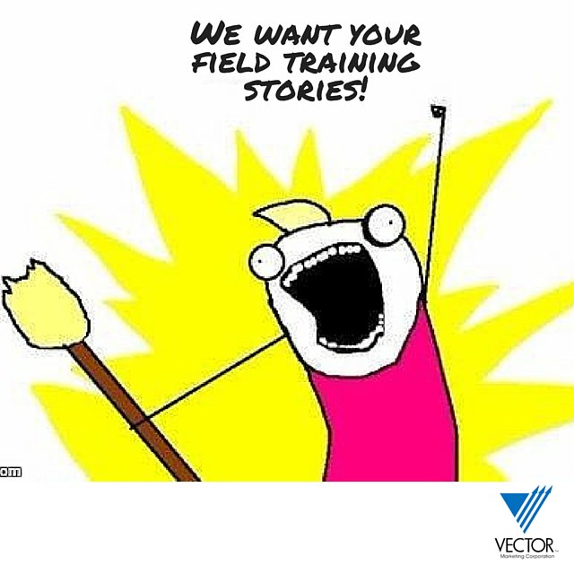 VectorMarketing's tweet photo. OMG #FieldTrainingRocks! What have you learned as a trainEE? Tell us your story https://t.co/EQrT2zG2nj https://t.co/s6NVvUteoZ