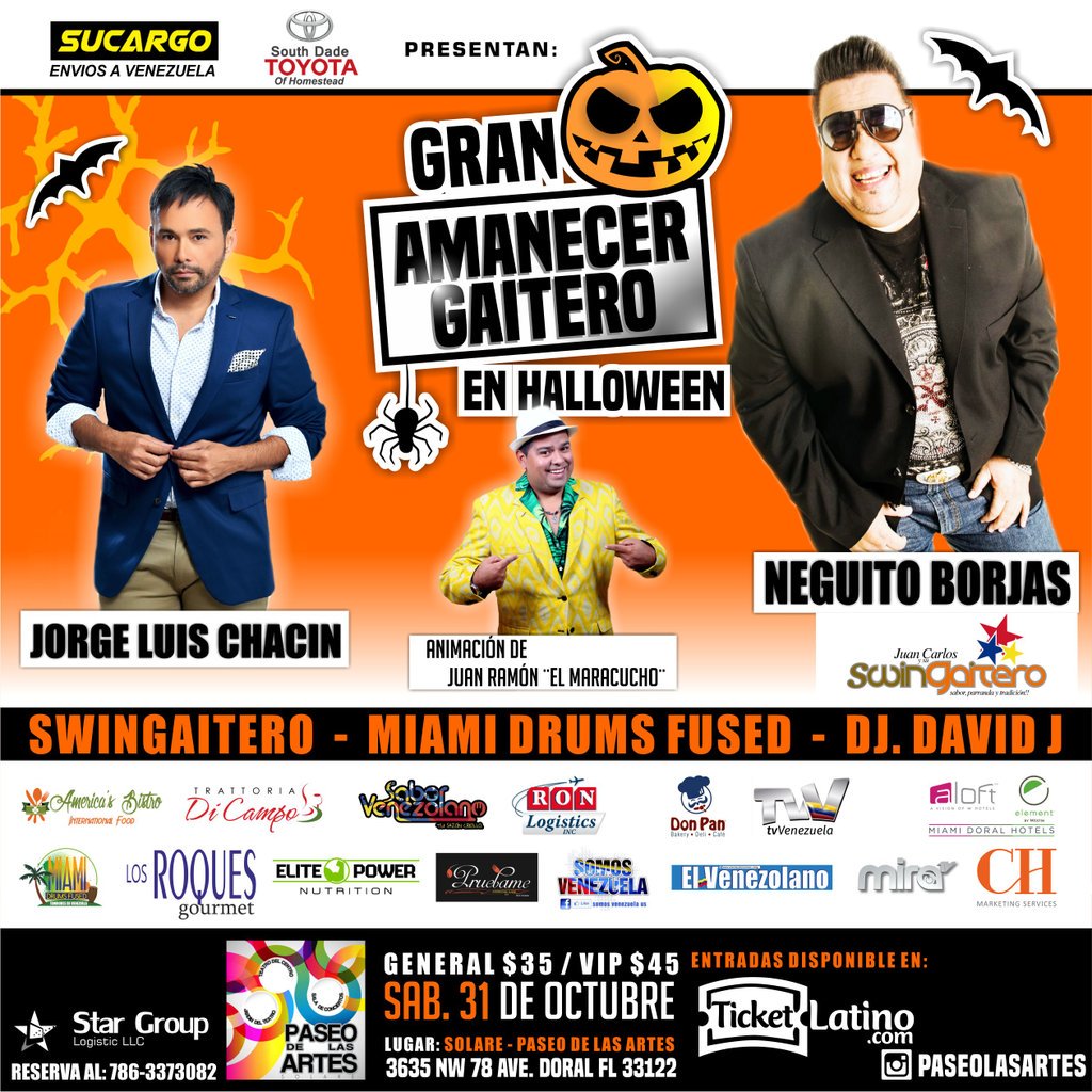 Mañana 31 octubre es el GRAN Concierto Gaitero en el DORAL, Miami <a href="/_PaseoLasArtes/">Paseo de las Artes</a> <a href="/JorgeLChacin/">Jorge Luis Chacín</a> <a href="/NeguitoBorjas/">Neguito Borjas</a>