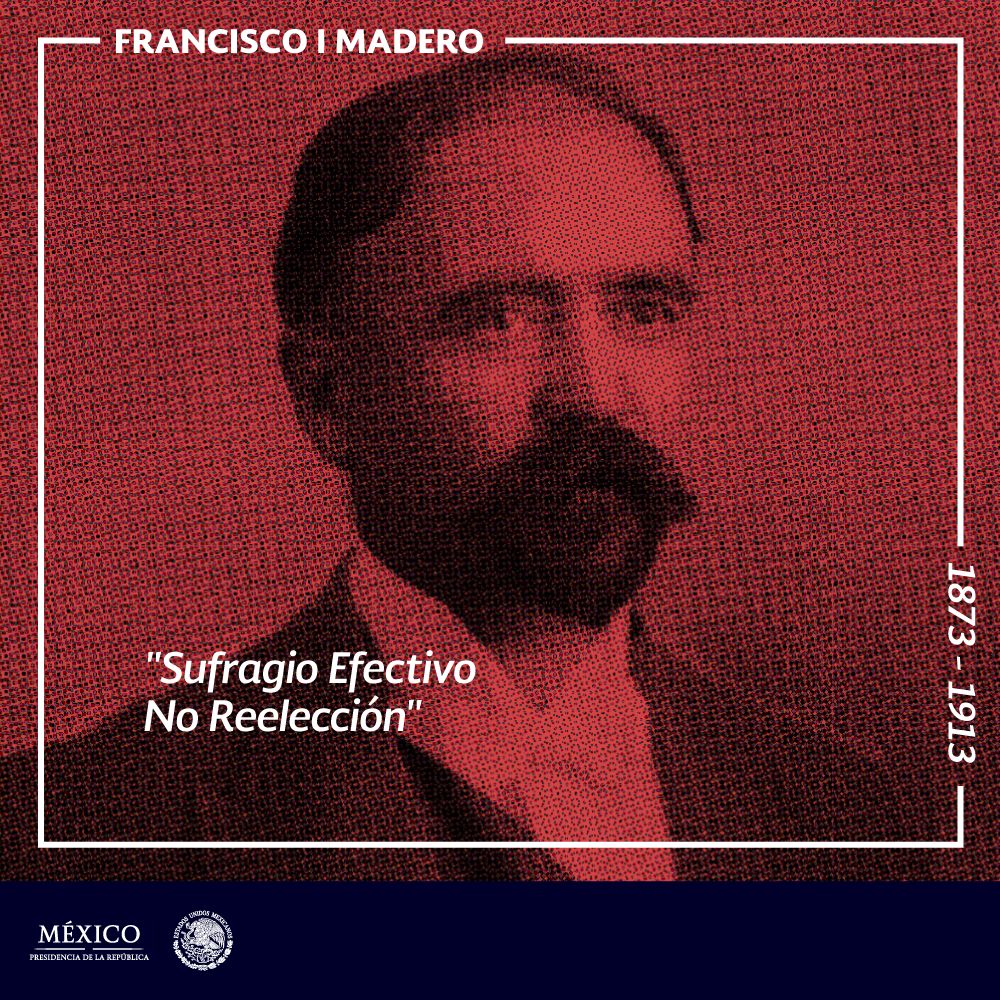 PresidenciaMX's tweet photo. Hoy recordamos el natalicio de Francisco I. Madero https://t.co/fHKnPxjICr