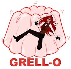Grell has a new line of Jello out called Grello, in stores now at London XDD