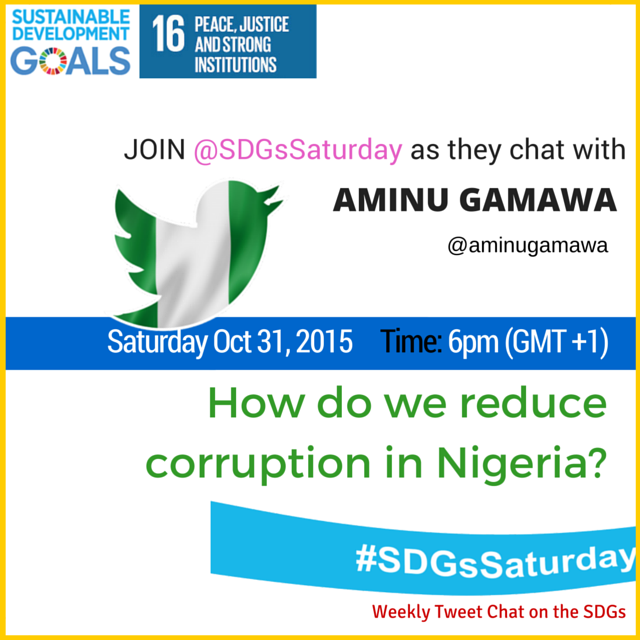 fashconomy's tweet photo. Join @aminugamawa and @SDGsSaturday on Saturday at 6pm as we discuss how we can #ReduceCorruption in Nigeria by 2030 https://t.co/JXUtLrqngf