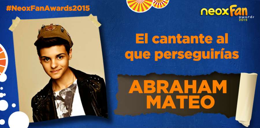 NeoxFanAwards's tweet photo. .@AbrahamMateoMus es el cantante 'más perseguido' según las votaciones ▶ https://t.co/GIgvOttD8z #NeoxFanAwards2015 https://t.co/CRhrnLq1pJ