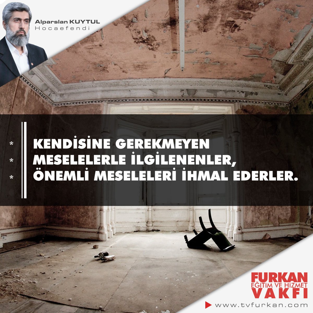 MedyaFurkan's tweet photo. Kendisine gerekmeyen meselelerle ilgilenenler, önemli meseleleri ihmal ederler.
#FurkanVakfıTefsirDersiCanlıYayın https://t.co/A5fFEoawgv