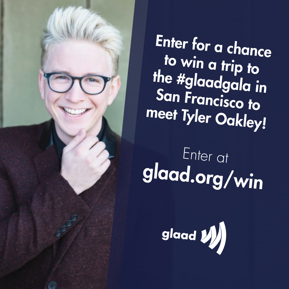 glaad's tweet photo. Win a chance to meet @tyleroakley at the #glaadgala in San Francisco! Enter now: https://t.co/EtXhTEEI7Y https://t.co/f9HmZj3PDU