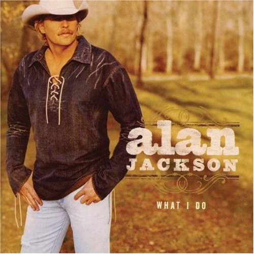 MusicaCountry's tweet photo. Alan Jackson - What I Do (2004) #musicacountry https://t.co/Nh1JHxXMHB https://t.co/c1OD3f4oDv