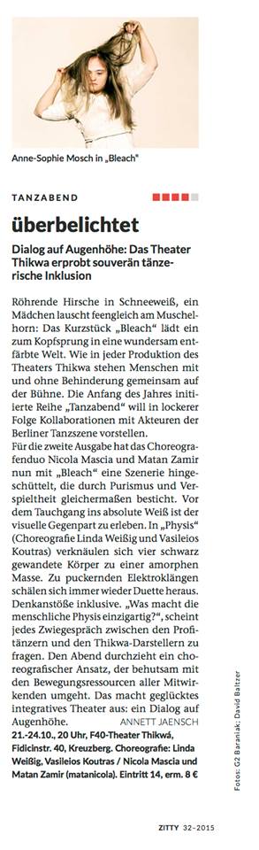 matanicola's tweet photo. Beautiful review on "BLEACH" by matanicola for &amp; with Theater Thikwa, written by Annett Jaensch on "ZITTY" Berlin https://t.co/Wg84AU0GpR