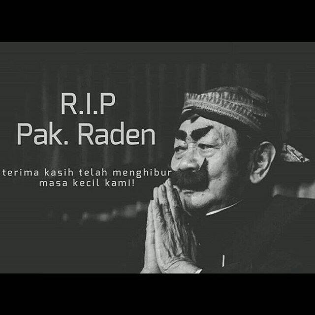 Innalillahi wa inna ilaihi rojiun,Selamat jalan Pak Raden Semoga amal dan ibadah diterima Allah
#RIPPAKRADEN  #VSP07