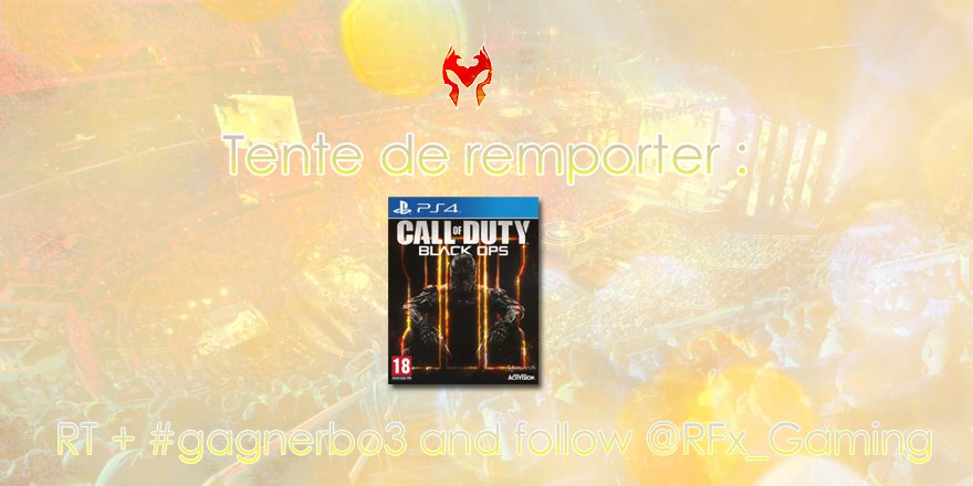 Free_gout's tweet photo. #RT and #Follow #concours #gagnerbo3 ! #freebo3 !!! Allez fonce et tente de remporter #callofduty ! https://t.co/ZLdKrzkxnE