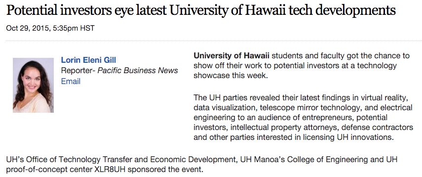 XLR8UH's tweet photo. Mahalo @pacificbiznews 4 the coverage! https://t.co/FtkbCB0zKS #innovation #UHTechShowcase @UHawaiiNews @UHawaiiFdn https://t.co/BnVpOwPnk4