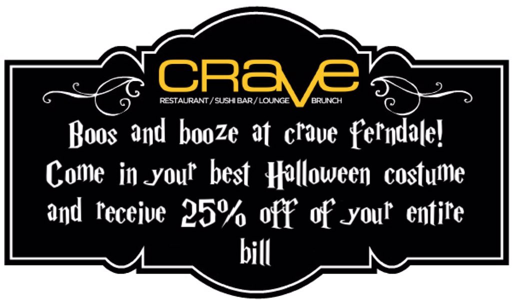 crave_dearborn's tweet photo. Come show off your Halloween spirit at Crave Ferndale this Halloween! Wear your best costume &amp; receive 25% off https://t.co/QEV3IDKaBr