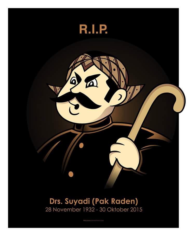 Selamat jalan, Legenda. Terima kasih atas dedikasinya dari masa ke masa. Yang fana adalah waktu, Pak Raden abadi.