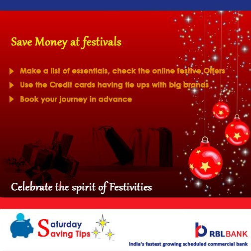 rblbank's tweet photo. #SaturdaySavingTips : Festival is the great opportunity to #savemoney on various #offers and splurge smartly. https://t.co/CJIoUlr4qV