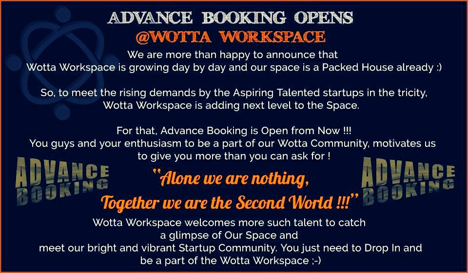 wottaworkspace's tweet image. ADVANCE BOOKING OPEN at #wottaworkspace 
Book your Space and be a part of our #wottacommunity. HURRY !!!