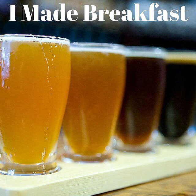 RadGuyCom's tweet image. Look, I made breakfast :) You're welcome #breakfast #craftbeer #brewery #happyhour #happyh… ift.tt/1PbNaIS