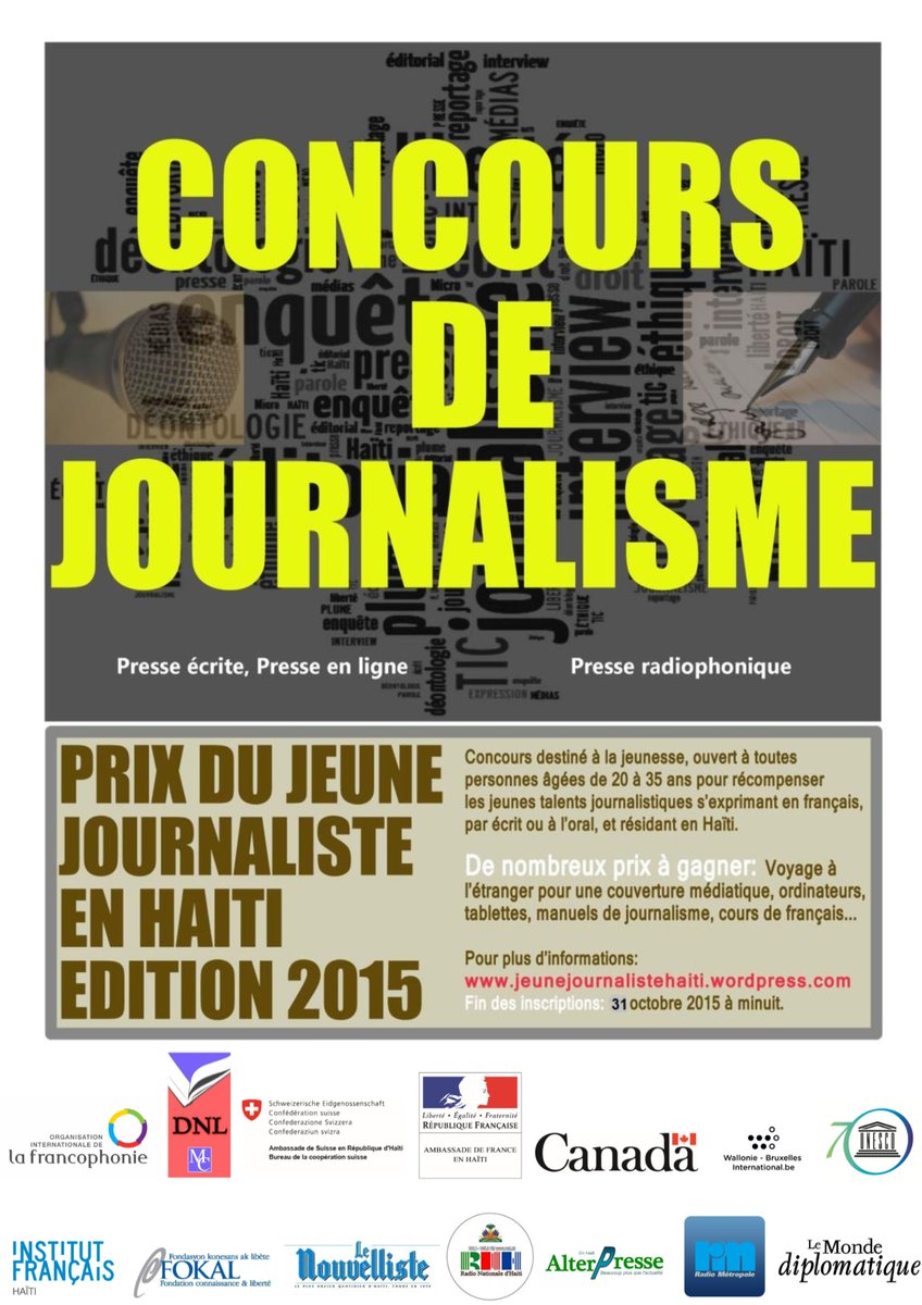 AmbCanHaiti's tweet photo. #PrixDuJeuneJournaliste: Vs avez jusqu’à minuit pour postuler!
Voir #blog : https://t.co/XYCgnxGJFC @Concours_JJH https://t.co/4iJKHscfwK