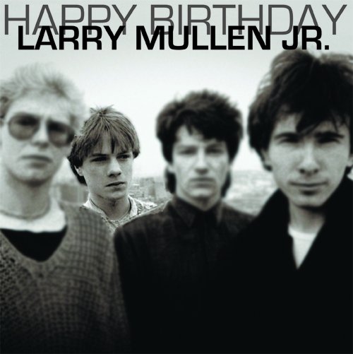 It s a beautiful day for a Happy Birthday, Larry  Mullen Jr! 
