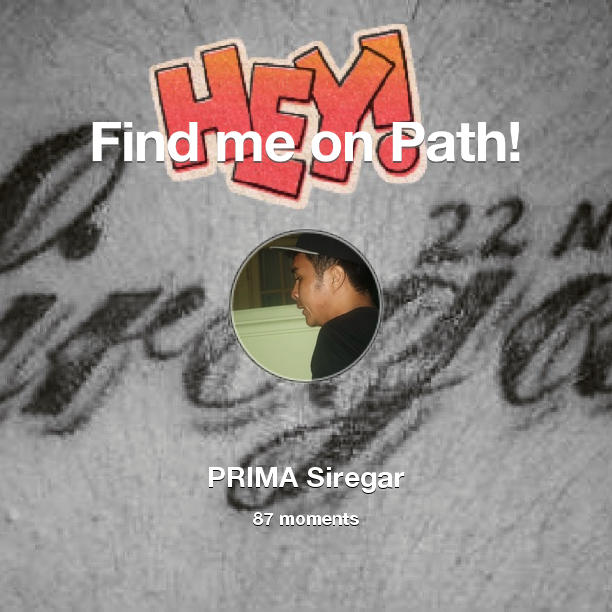 prima_sr's tweet photo. I've shared 87 memories with my friends on #Path - see them now at https://t.co/eYVPdJfzCS! #thepersonalnetwork https://t.co/0yS432PBfw