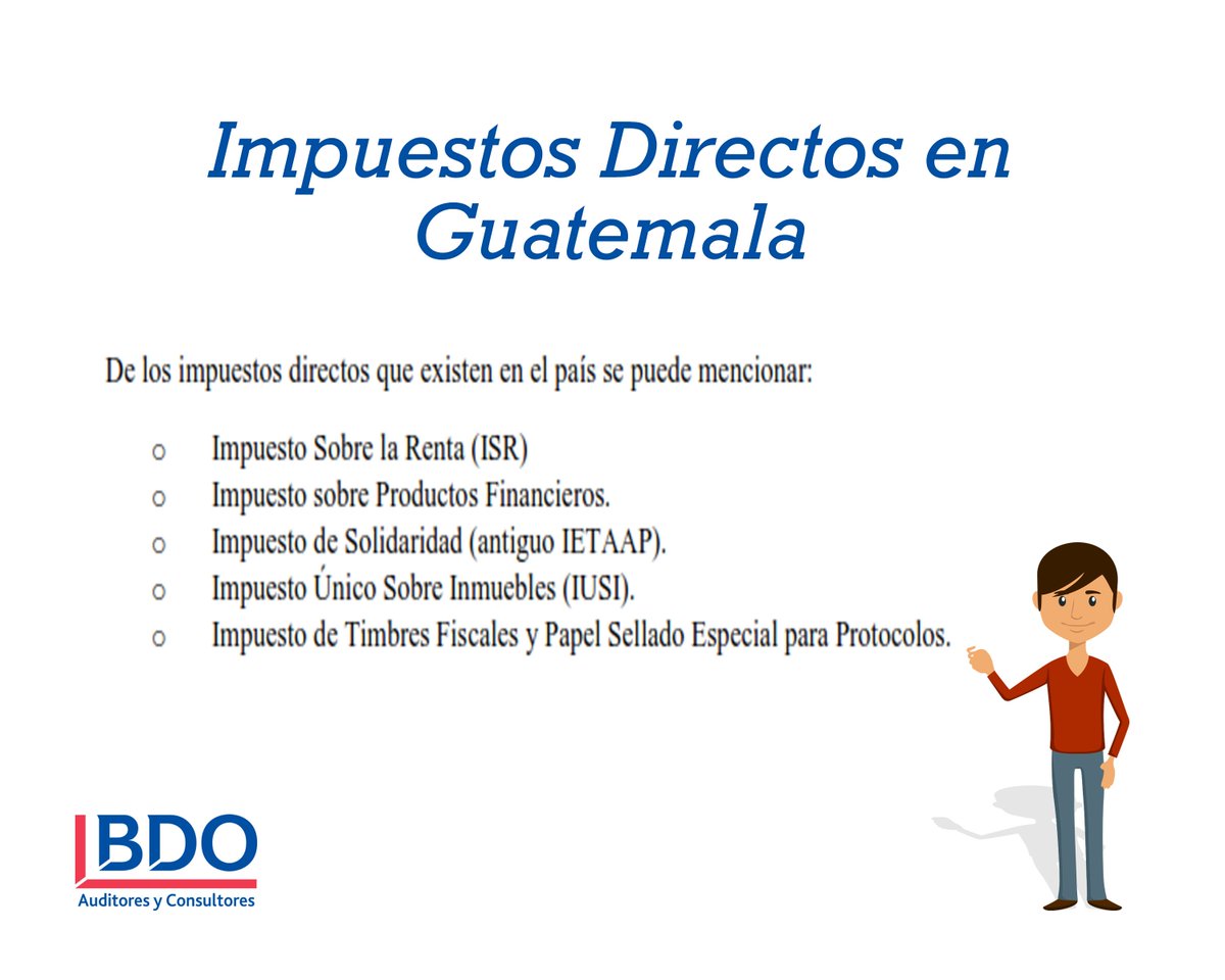 Residuos Persona a cargo extremadamente Twitter 上的 BDO en Guatemala："¿Cuáles son los impuestos directos en  Guatemala? #BDOInforma https://t.co/FmJiDiJ2VZ" / Twitter